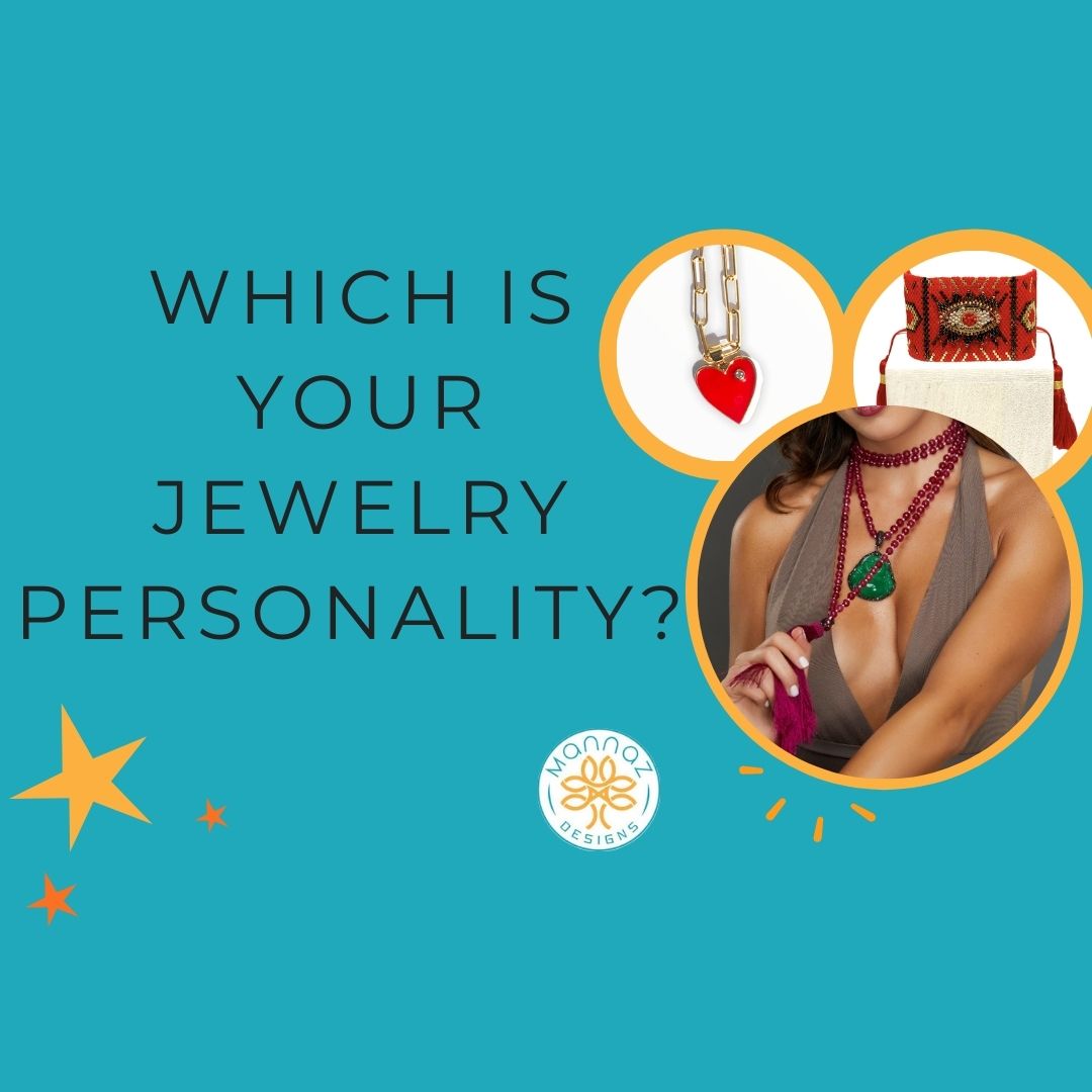 Your jewelry says things about you!